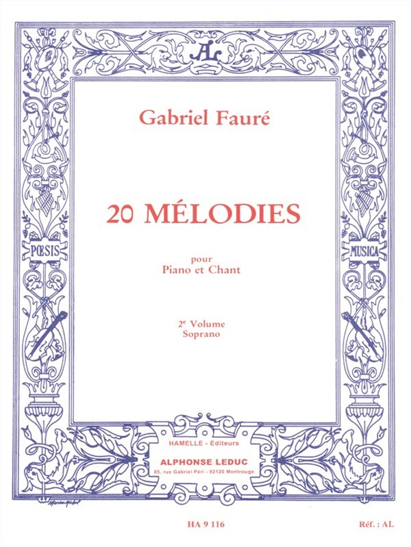 Gabriel Fauré: 20 Mélodies Vol.2 (sop) (Voice & Piano)