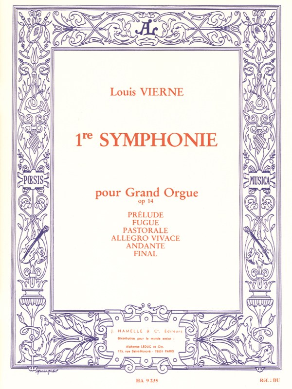 Louis Vierne: Symphonie No.1, Op.14 (Organ)