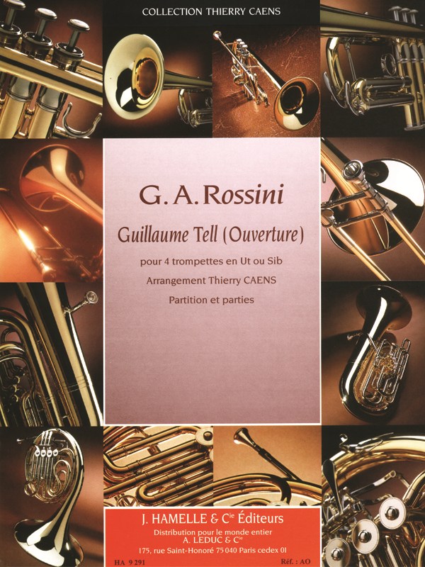 Rossini Caens Guillaume Tell Ouverture 4 Trumpett Score/Parts
