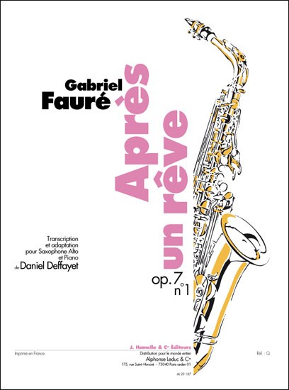 Gabriel Fauré: Après un Rêve Op.7, No.1 (Saxophone-Alto & Piano)