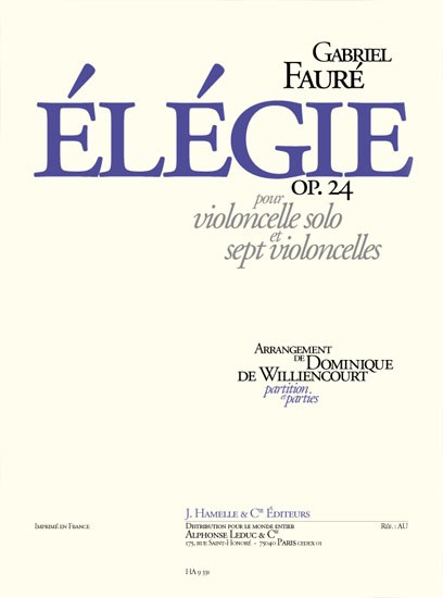 Faure: Élegie op. 24 pour violoncelle solo et sept violoncelles