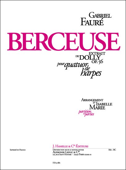 Gabriel Fauré: Berceuse Op.56, No.1 (Harps 3 or more)