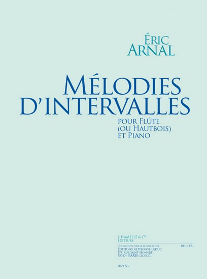 Arnal: Mélodies d'intervalles (27'35'') pour flûte ou hautbois et piano