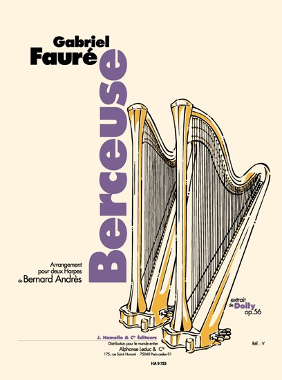 Gabriel Fauré: Berceuse Op.56, No.1 (Harps 2)