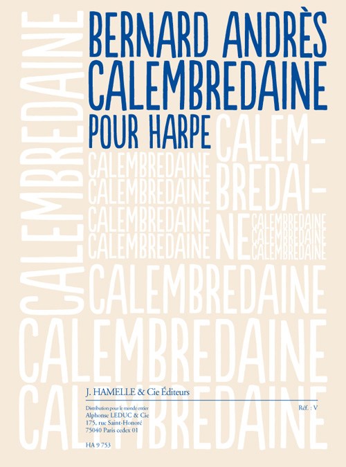 Andres: Calembredaine (2'30'') pour harpe