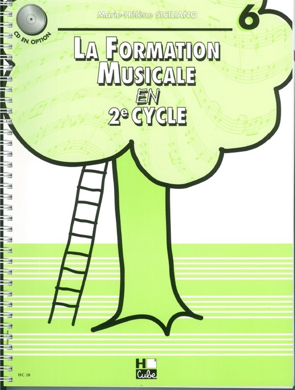 Marie-Hélène Siciliano: La Formation Musicale - Volume 6