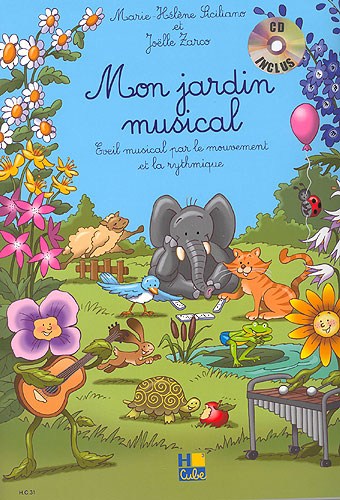 Marie-Hélène Siciliano : Mon Jardin Musical