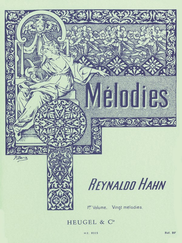 Reynaldo Hahn: Melodies Volume 1