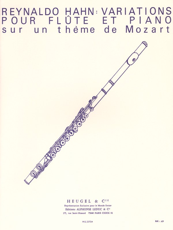 Reynaldo Hahn: Variations Pour Flûte Et Piano Sur Un Thème De Mozart