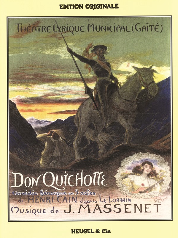 Jules Massenet: Don Quichotte (Opera)