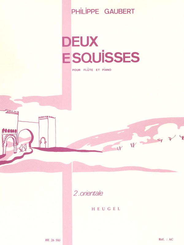 Philippe Gaubert: 2 Esquisses No.2: Orientale (Flute & Piano)