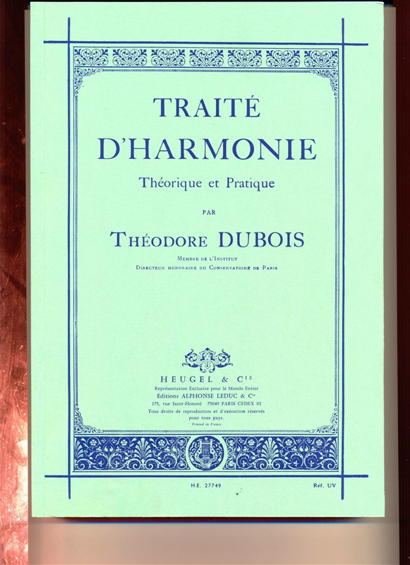 Traité d'harmonie théorique et pratique