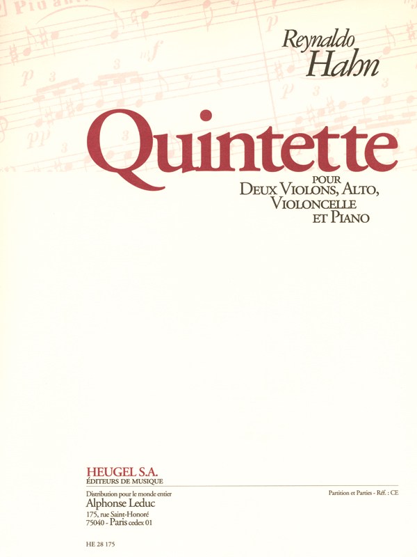 Reynaldo Hahn: Quintet for 2 Violins, Viola, Cello and Piano