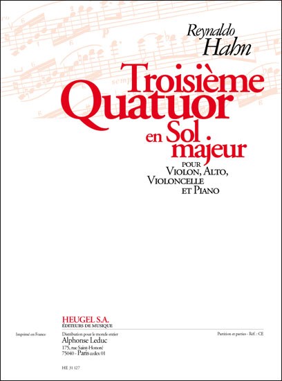Reynaldo Hahn: Quatuor No.3 in G (Piano Quartet)