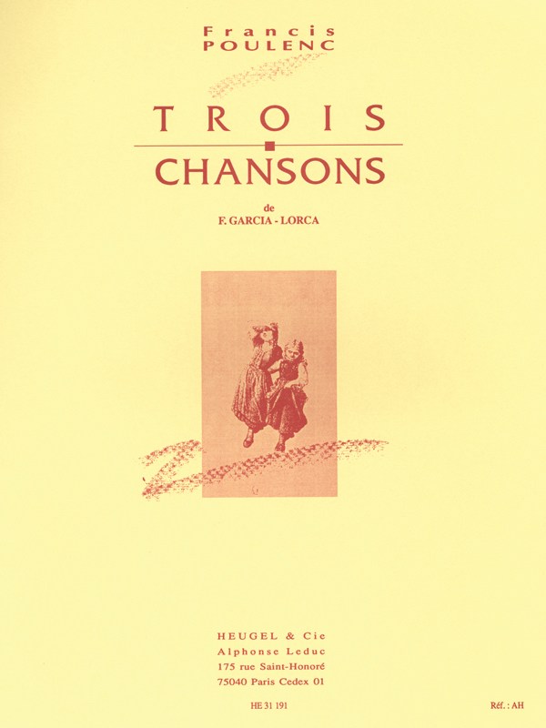 Francis Poulenc: 3 Chansons de Federico Garcia Lorca (med) (Voice & Piano)
