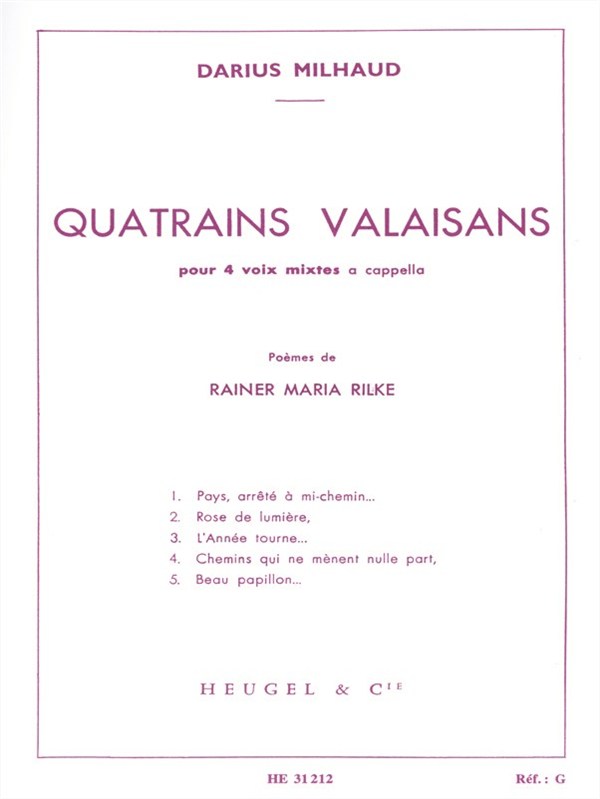 Darius Milhaud: Quatrains valaisans Op.206 (Choral-Mixed a cappella)