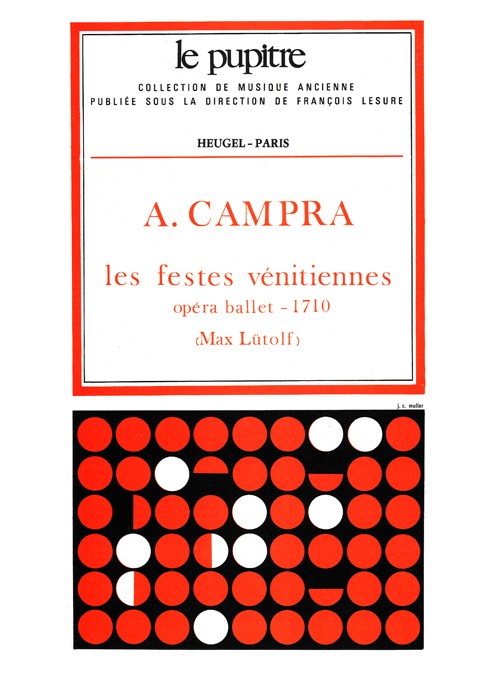André Campra: Les Fêtes vénitiennes (LP19) (Opera)