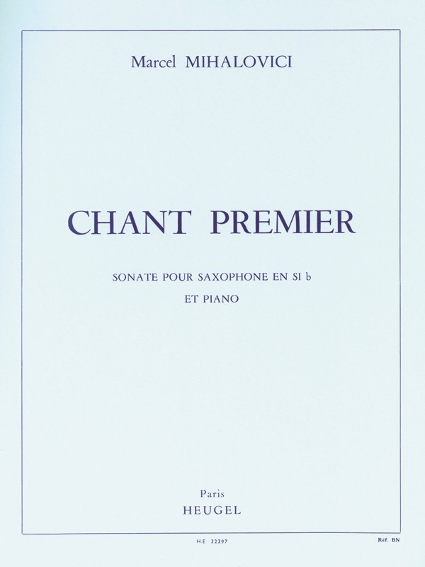 Marcel Mihalovici: Chant Premier, Op.103 (Bb Saxophone/Piano)