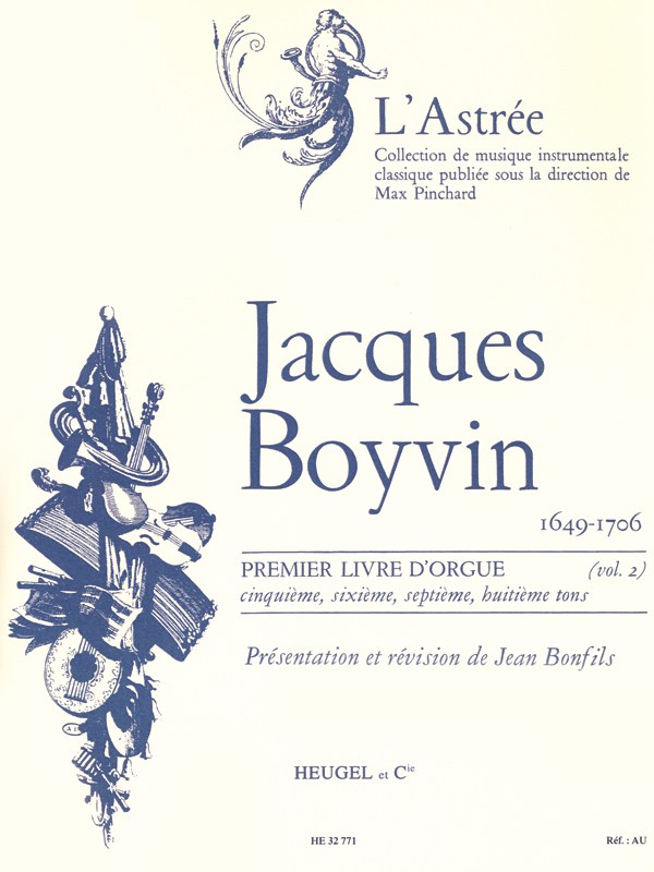 Jacques Boyvin: Livre d'Orgue No.1, Vol.2 (Organ)