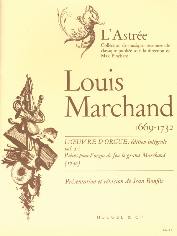 Marchand Bonfils Oeuvre D'orgue Volume 1 Astree Organ Book