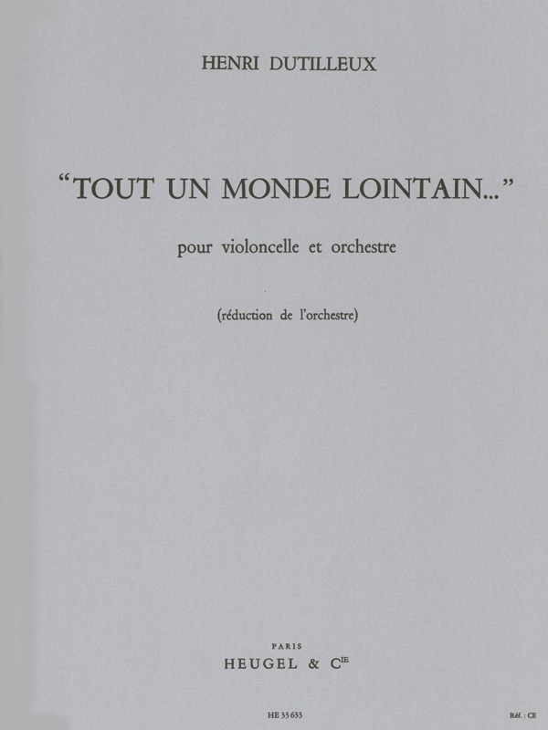 Henri Dutilleux: Tout un Monde lointain (Cello & Piano)