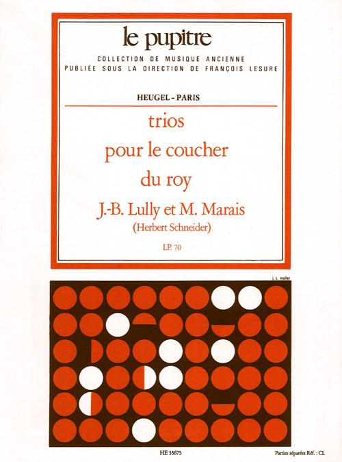 Lully: Trios pour le coucher du roy parties (lp70)