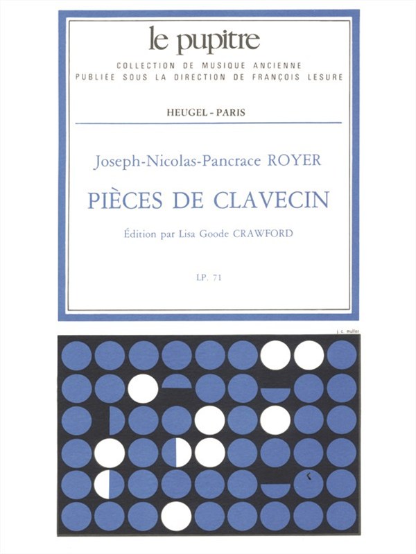 Joseph-Nicolas-Pancrace Royer: Pièces Pour Clavecin LP71