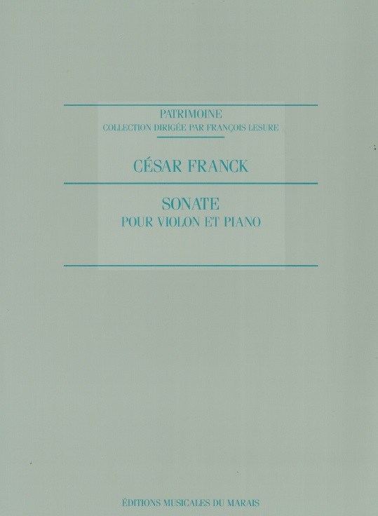 César Franck: Sonate (Marais Edition) (Violin & Piano)