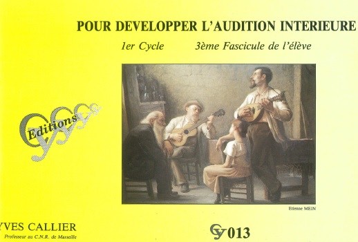 Callier Pour Developper L'audition Interieure 3eme De L'eleve Cy013 Bk