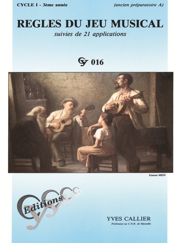 Yves Callier: Musical game rules - Level 1, year 3