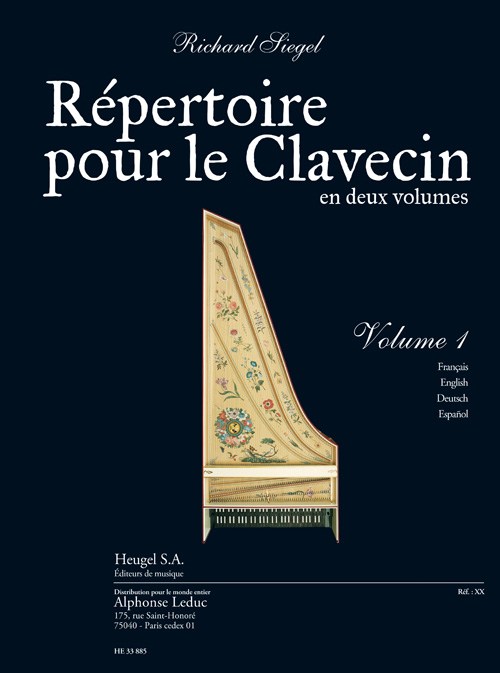 Siegel: Répertoire pour le clavecin (en 2 volumes) volume 1 (5e/6e) (texte français, anglais, allemand, espagnol) (pour clavecin, ou piano, ou orgue)