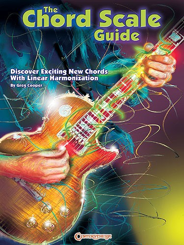 Greg Cooper: The Chord Scale Guide