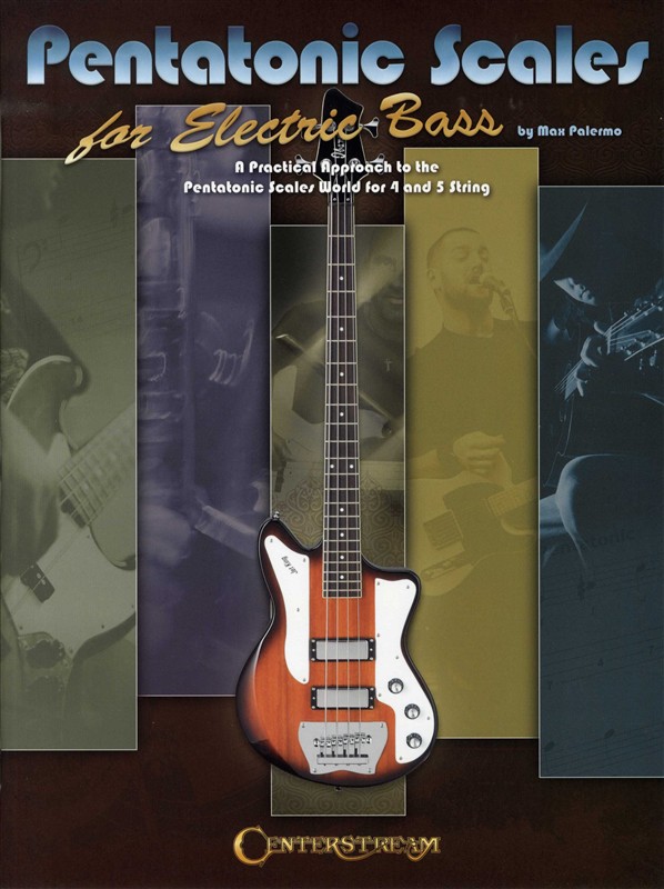 Max Palermo: Pentatonic Scales For Electric Bass