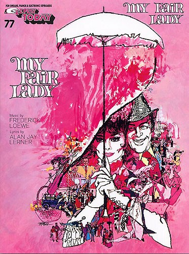 E-Z Play Today 77: My Fair Lady