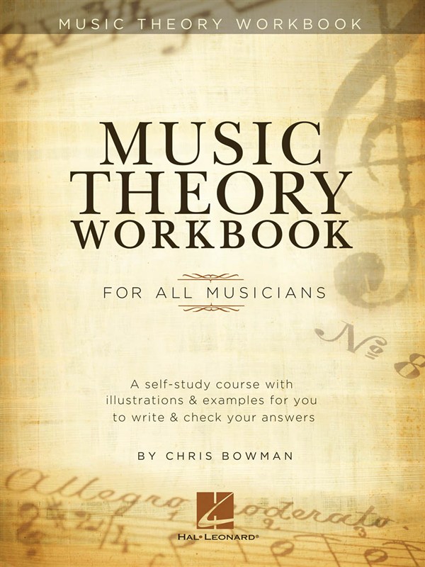 Chris Bowman: Music Theory Workbook