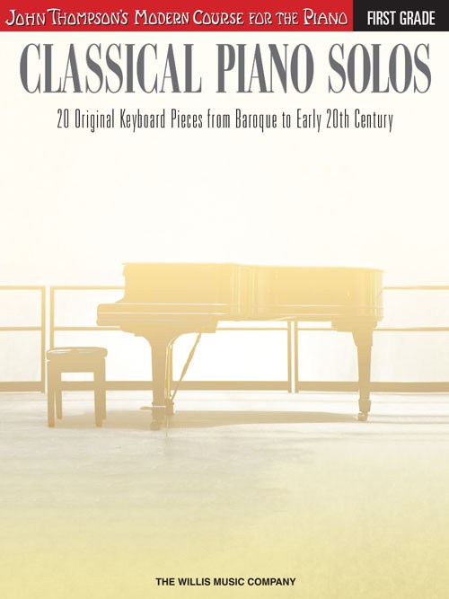 John Thompson's Modern Course: Classical Piano Solos - First Grade