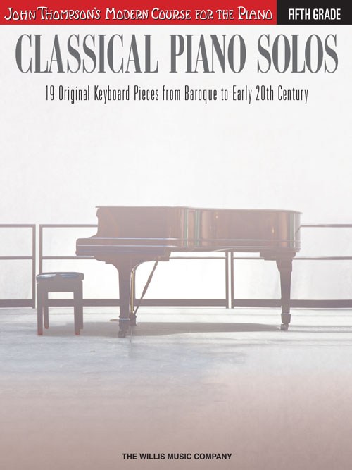 John Thompson's Modern Course: Classical Piano Solos - Fifth Grade