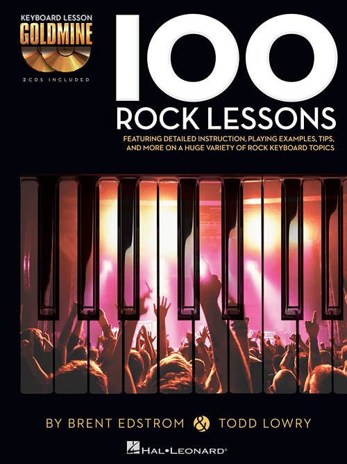 Keyboard Lesson Goldmine: 100 Rock Lessons (Book/2 CDs)