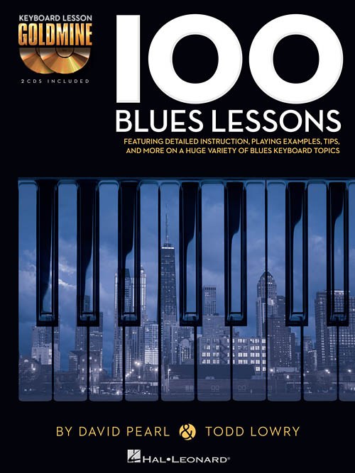 Keyboard Lesson Goldmine: 100 Blues Lessons (Book/2 CDs)