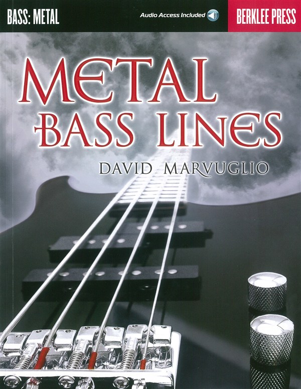 David Marvuglio: Metal Bass Lines (Berklee Guide) (Book/Online Audio)