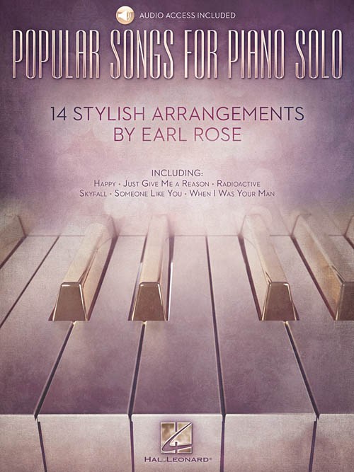 Popular Songs For Piano Solo – 14 Stylish Arrangements By Earl Rose
