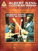 Albert King With Stevie Ray Vaughan: In Session - Guitar Recorded Version