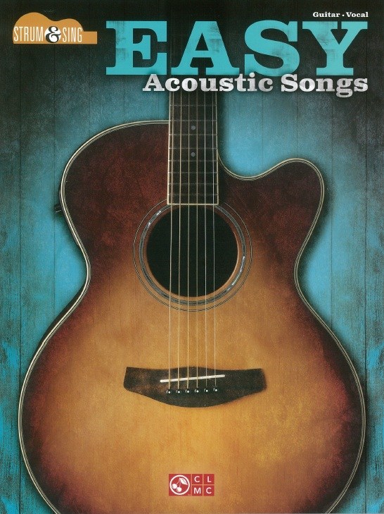 Strum & Sing: Easy Acoustic Songs