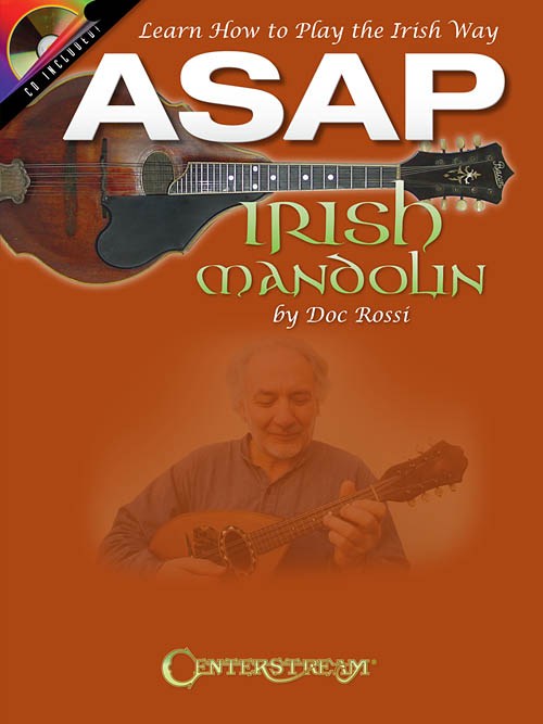 Doc Rossi: ASAP Irish Mandolin - Learn How To Play The Irish Way (Book/CD)