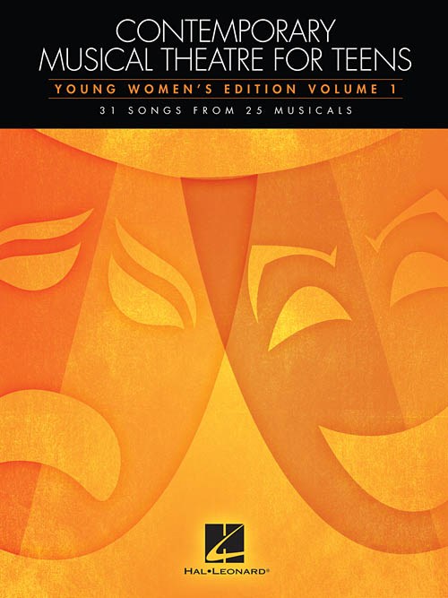 Contemporary Musical Theatre For Teens - Young Women's Edition Volume 1