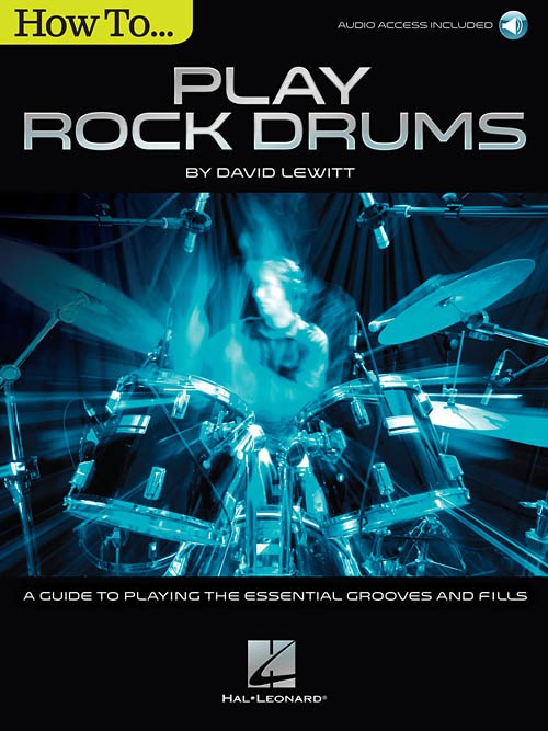 David Lewitt: How To...Play Rock Drums (Book/Online Audio)