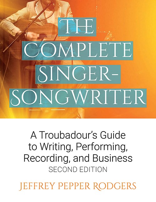 Jeffrey Pepper Rodgers: The Complete Singer-Songwriter