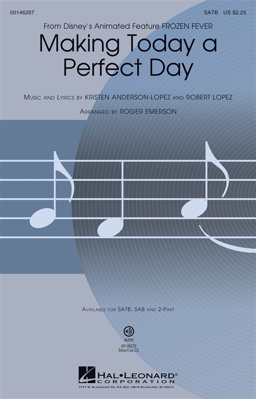 Making Today A Perfect Day (From Frozen Fever) - SATB