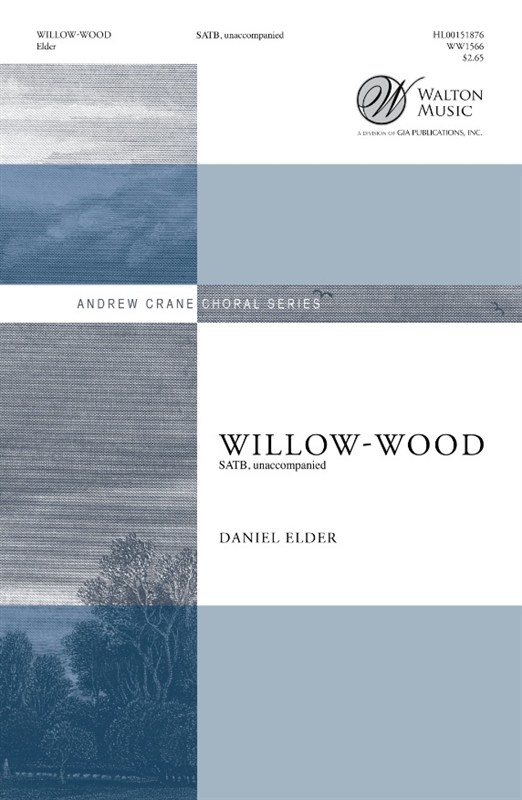 Daniel Elder: Willow-Wood