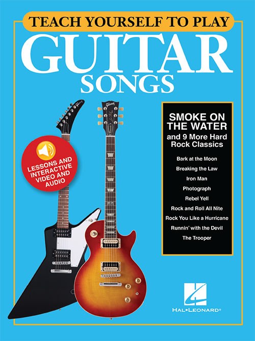 Teach Yourself To Play Guitar Songs: Smoke On The Water And 9 More Hard Rock Classics (Book/Online Media)